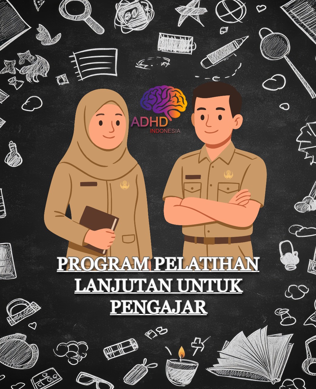 Program Pelatihan Lanjutan Pengajar ADHD Indonesia Provinsi Maluku Utara